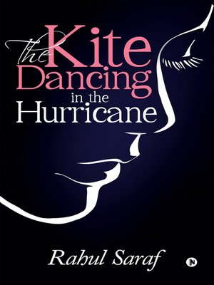cover image of The Kite Dancing In The Hurricane